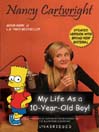 My Life as a 10-Year-Old Boy